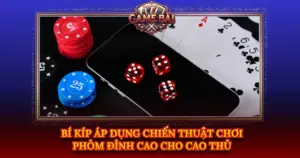 Bi Kip Ap Dung Chien Thuat Choi Phom Dinh Cao Cho Cao Thu Img