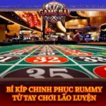 Bi Kip Chinh Phuc Rummy Tu Tay Choi Lao Luyen Img