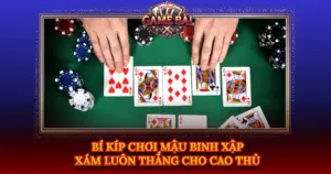 Bi Kip Choi Mau Binh Xap Xam Luon Thang Cho Cao Thu Img