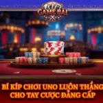 Bi Kip Choi Uno Luon Thang Cho Tay Cuoc Dang Cap Img