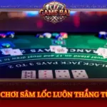 Bi Quyet Choi Sam Loc Luon Thang Tu Cao Thu Img