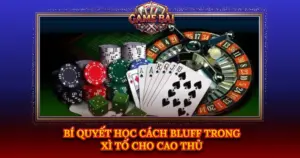 Bi Quyet Hoc Cach Bluff Trong Xi To Cho Cao Thu Img