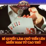 Bi Quyet Lam Chu Tien Len Mien Nam Tu Cao Thu Img