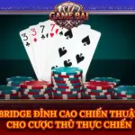 Bridge Dinh Cao Chien Thuat Cho Cuoc Thu Thuc Chien Img