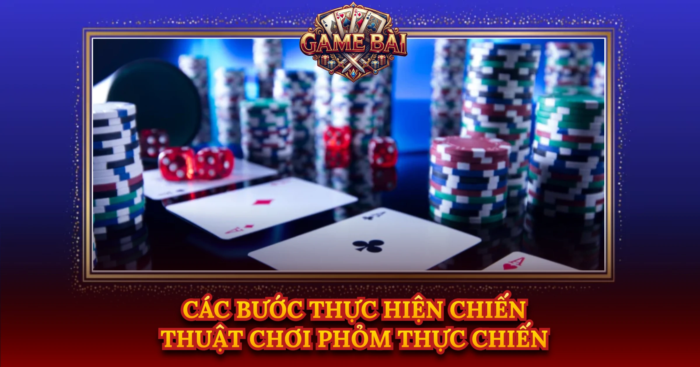 Bí Kíp Áp Dụng Chiến Thuật Chơi Phỏm Đỉnh Cao Cho Cao Thủ 2 Các Bước Thực Hiện Chiến Thuật Chơi Phỏm Thực Chiến