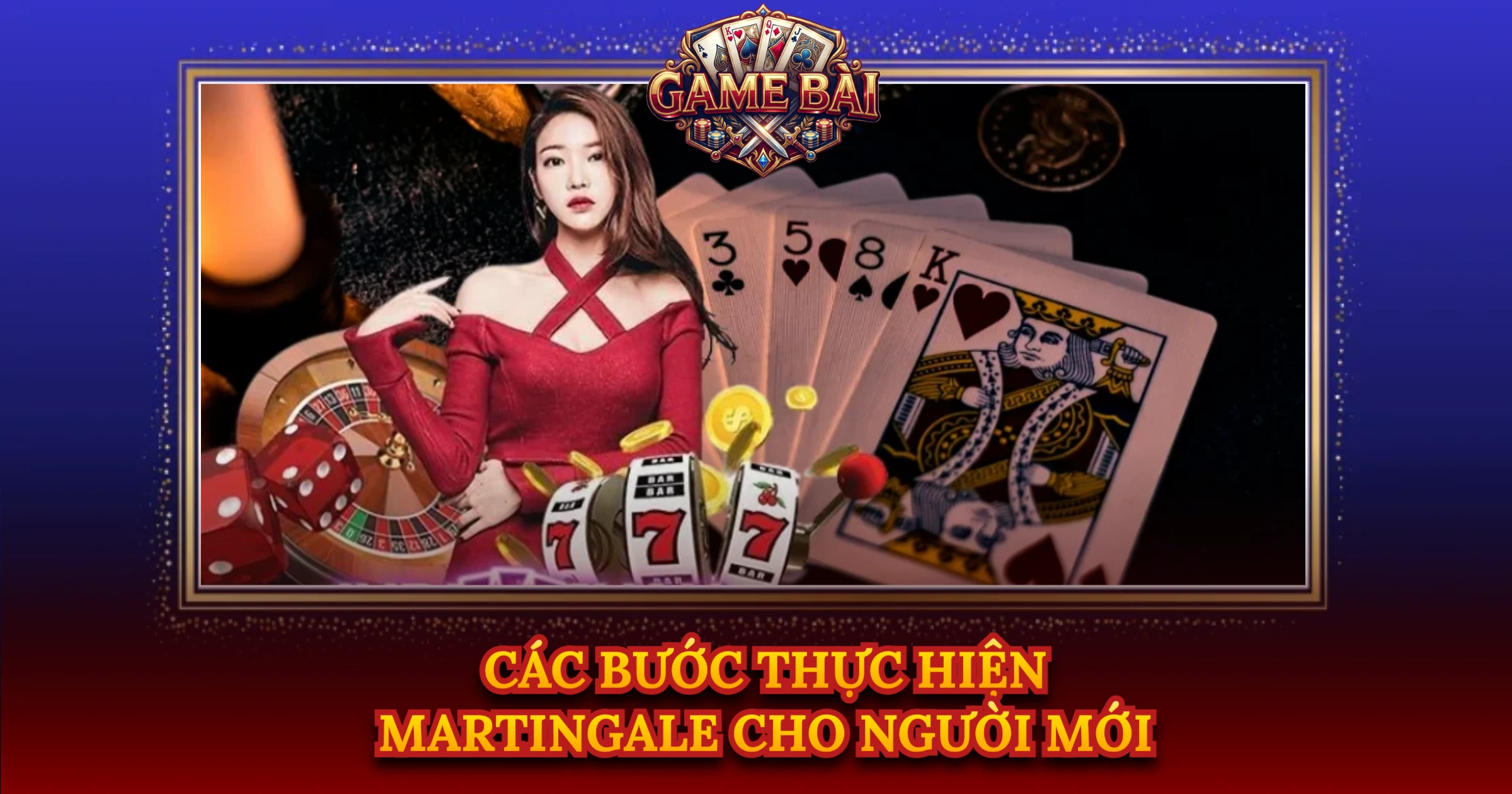 Các Bước Thực Hiện Martingale Cho Người Mới