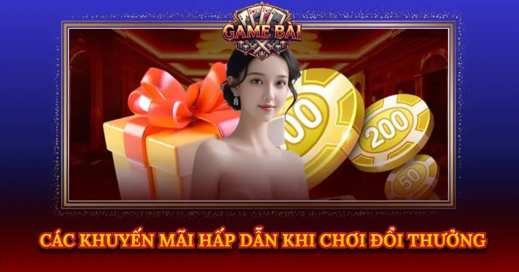 Cac Khuyen Mai Hap Dan Khi Choi Doi Thuong Img