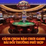 Cach Chon Ban Choi Game Bai Doi Thuong Phu Hop Img