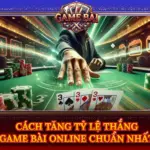 Cach Tang Ty Le Thang Game Bai Online Chuan Nhat Img