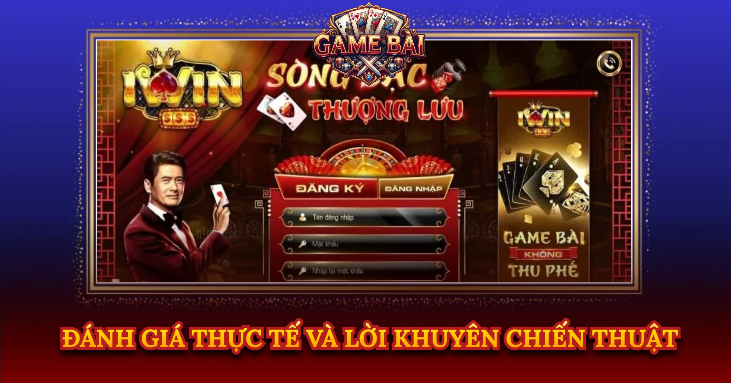 Đánh Giá Thực Tế Và Lời Khuyên Chiến Thuật
