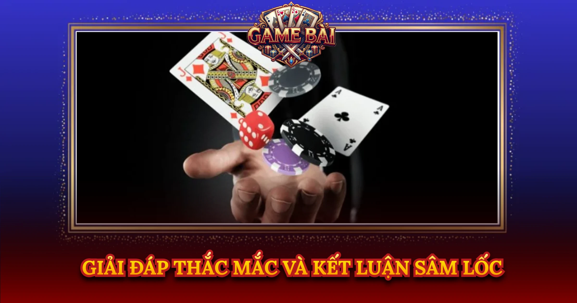 Giải Đáp Thắc Mắc Và Kết Luận Sâm Lốc