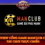 Review Cong Game Manclub Cho Tay Choi Thuc Chien Img
