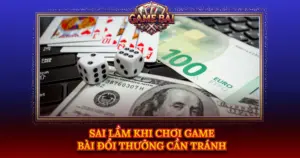 Sai Lam Khi Choi Game Bai Doi Thuong Can Tranh Img