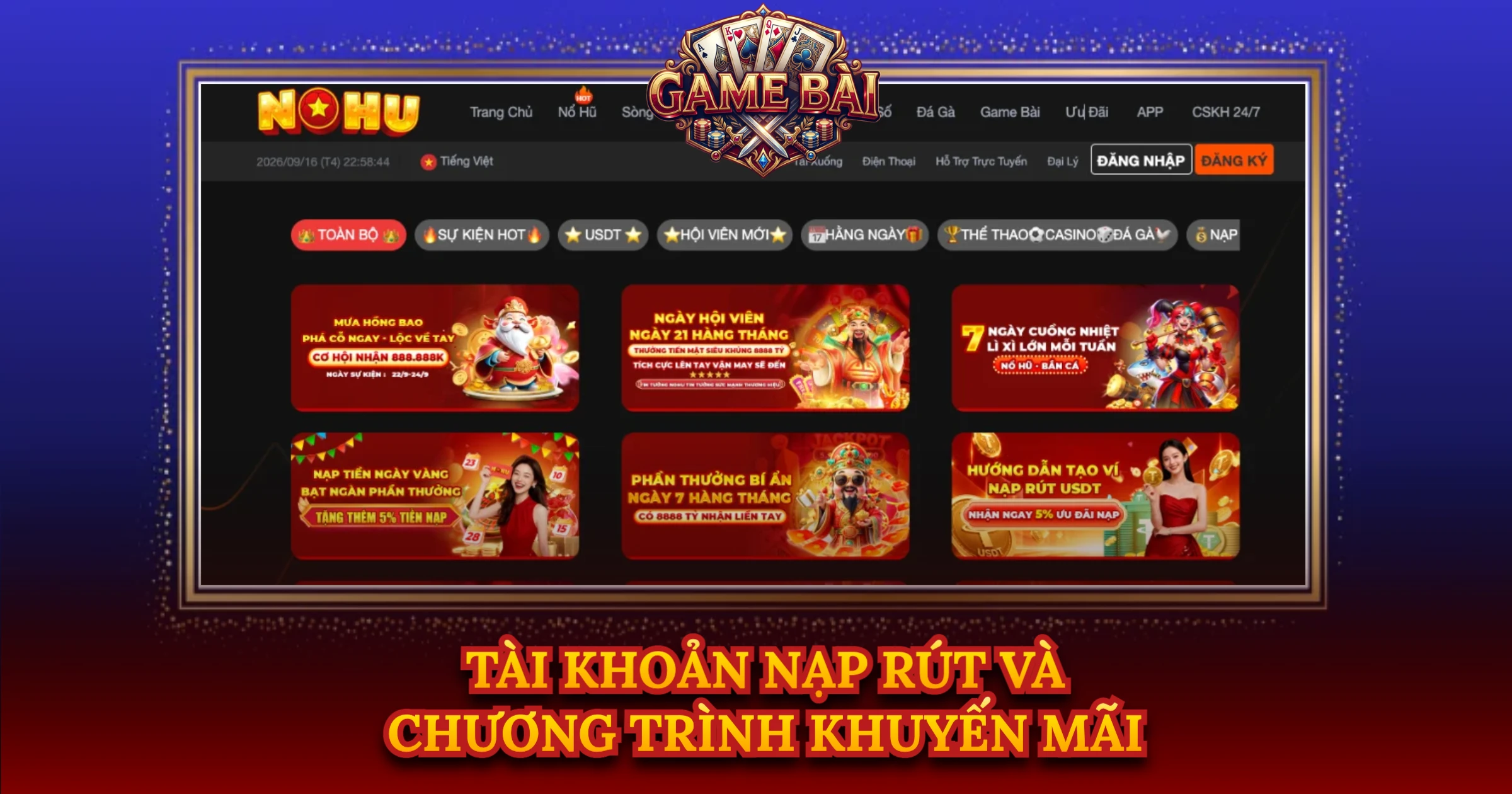 Tài Khoản Nạp Rút Và Chương Trình Khuyến Mãi