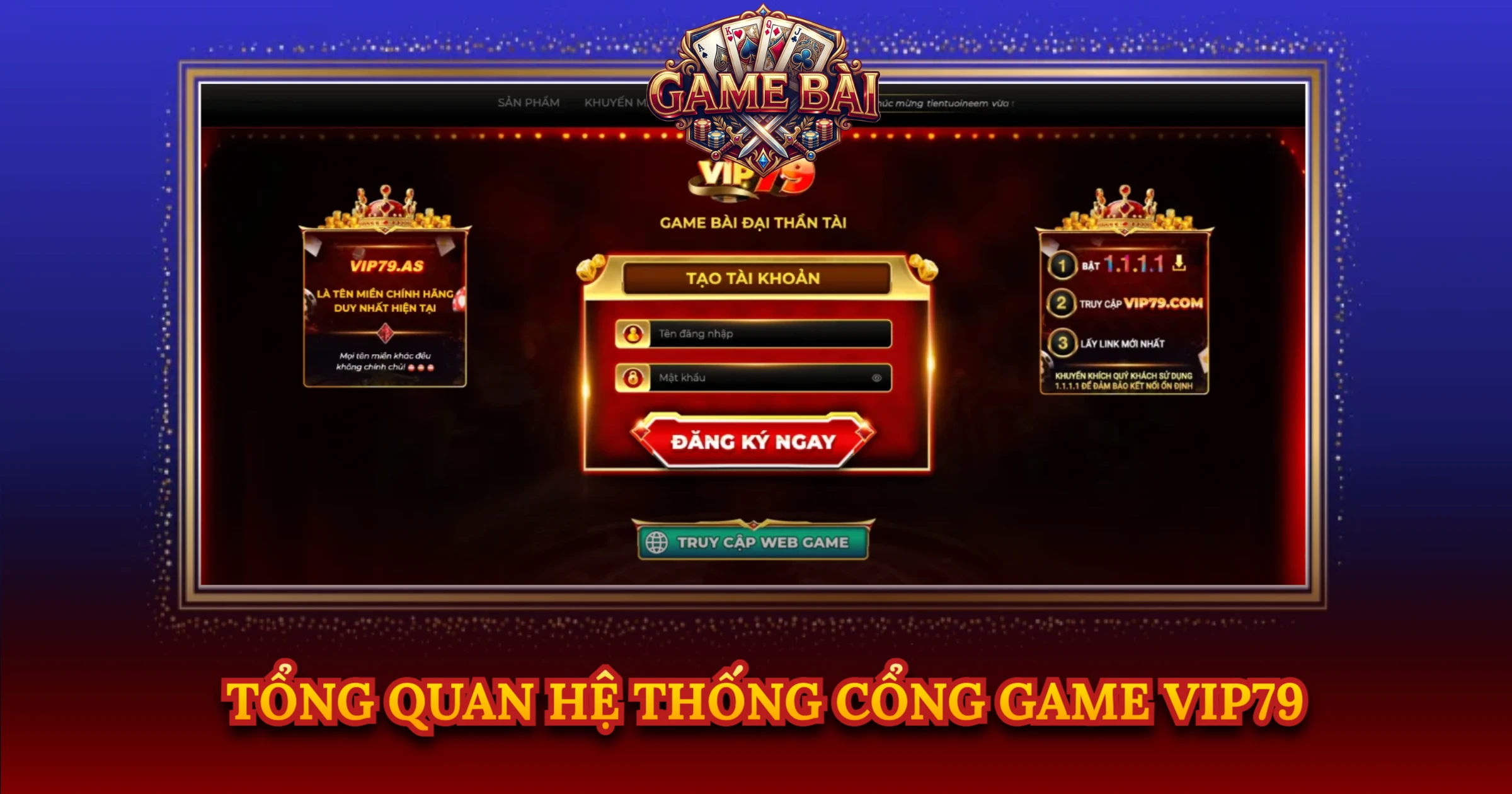Tổng Quan Hệ Thống Cổng Game Vip79